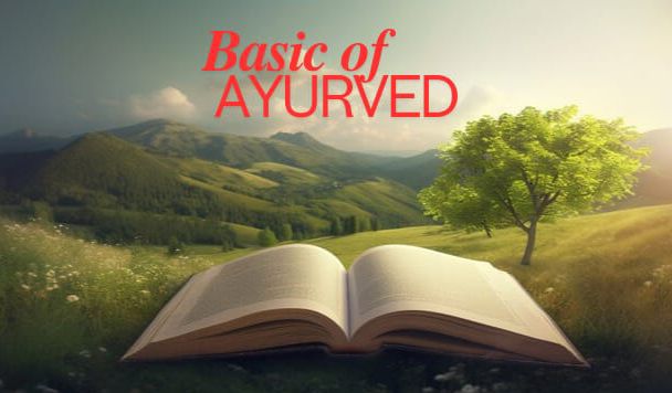 Basic Course in Ayurveda